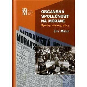 Občanská společnost na Moravě - Jiří Malíř
