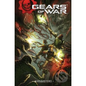 Gears of War: Hivebusters 1 - Kurtis J. Wiebe, Alan Quah (ilustrácie)