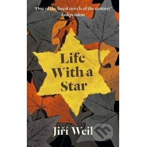 Life with a Star - Jiří Weil