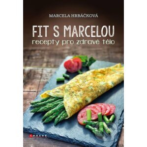 E-kniha Fit s Marcelou - Marcela Hrbáčková