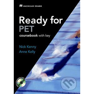 Ready for PET - Student's Book with Key - Nick Kenny, Anne Kelly