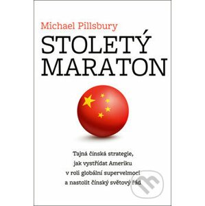 Stoletý maraton - Michael Pillsbury