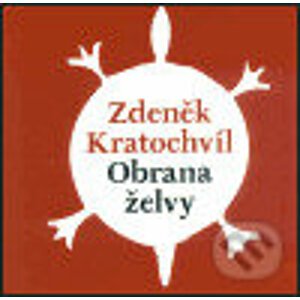 Obrana želvy - Zdeněk Kratochvíl