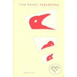 Hedvábínka - Nina Kokelj
