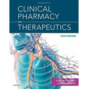 Clinical Pharmacy and Therapeutics - Cate Whittlesea, Karen Hodson