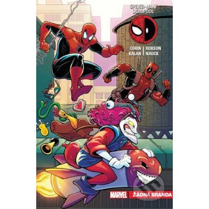 Spider-Man / Deadpool: Žádná sranda - Joshua Corin, Elliott Kalan