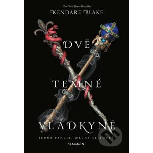 Dvě temné vládkyně - Kendare Blake