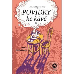 E-kniha Povídky ke kávě V. - Hana Hrabáková
