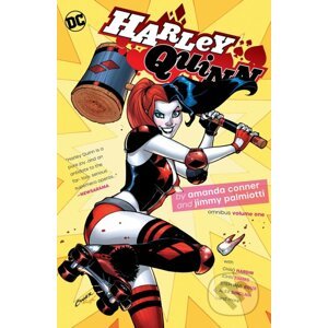 Harley Quinn - Amanda Conner, Jimmy Palmiotti