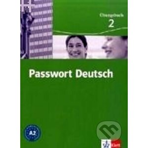 Passwort Deutsch 2 - Pracovní sešit (3-dílný) - U. Fandrych Ch. Dane, D. Albrecht,