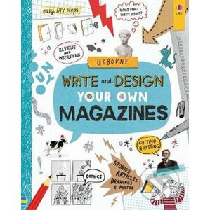 Write and Design Your Own Magazines - Sarah Hull