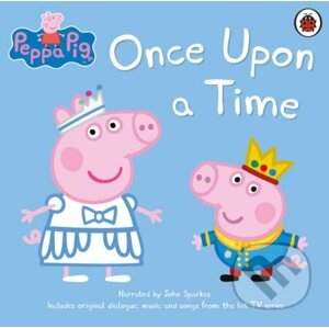 Peppa Pig: Once Upon a Time - Ladybird Books