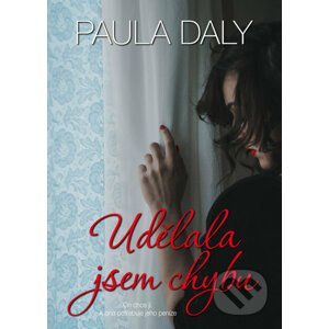 E-kniha Udělala jsem chybu - Paula Daly