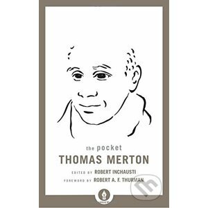 The Pocket Thomas Merton - Thomas Merton, Robert Inchausti