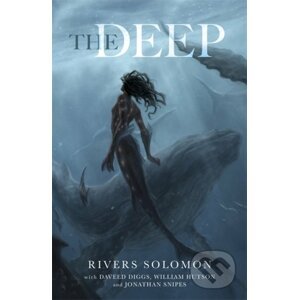 The Deep - Rivers Solomon, Daveed Diggs, William Hutson, Jonathan Snipes