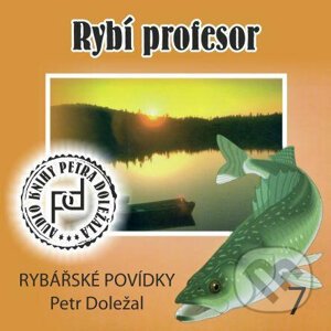 Rybí profesor - Petr Doležal