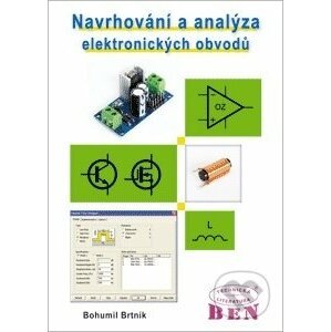Navrhování elektronických obvodů - Bohumil Brtník