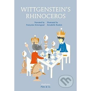 Wittgenstein's Rhinoceros - Francoise Armengaud, Annabelle Buxton (ilustrácie)