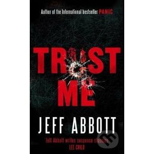 Trust Me - Jeff Abbott