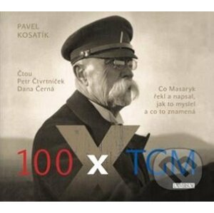 100 x TGM - Pavel Kosatík