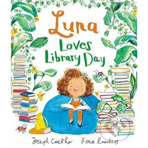 Luna Loves Library Day - Joseph Coelho, Fiona Lumbers (ilustrácie)