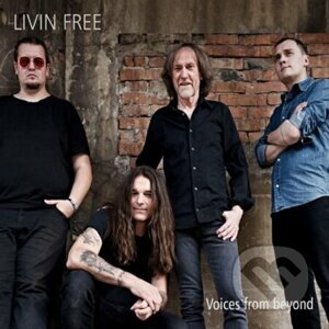 Living Free: Voices From Beyond - Living Free