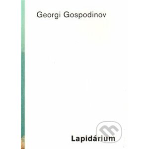Lapidárium - Georgi Gospodinov, Valentin Popov (ilustrácie)