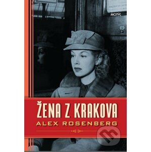 E-kniha Žena z Krakova - Alex Rosenberg