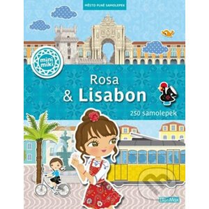Rosa & Lisabon (český jazyk) - Julie Camel (ilustrátor), Charlotte Segond-Rabilloud a kolektív