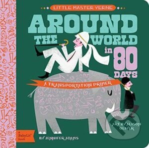 Little Master Verne: Around The World In 80 Days - Jennifer Adams