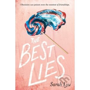 The Best Lies - Sarah Lyu