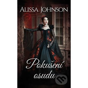 Pokušení osudu - Alissa Johnson