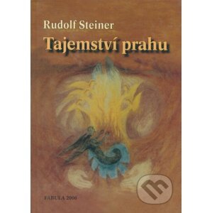 Tajemství prahu - Rudolf Steiner