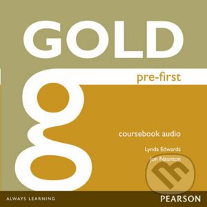Gold Pre-First 2014: Class Audio CDs - Jon Naunton, Lynda Edwards