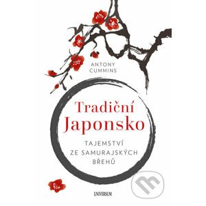Tradiční Japonsko - Antony Cummins