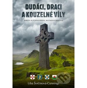 E-kniha Dudáci, draci a kouzelné víly - Liba Švrčinová-Cunnings