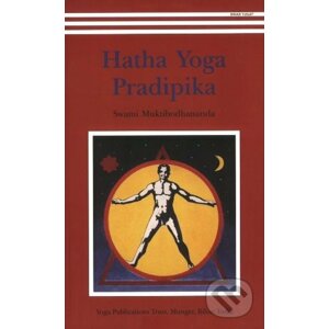 Hatha Yoga Pradipika - Swami Muktibodhananda
