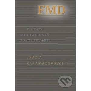 E-kniha Bratia Karamazovovci I - Fiodor Michajlovič Dostojevskij
