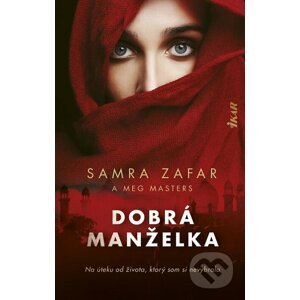 E-kniha Dobrá manželka - Samra Zafar, Meg Masters
