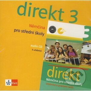 Direkt 3 (CD) - Němčina pro střední školy - Klett