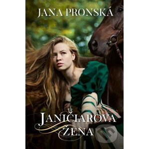 E-kniha Janičiarova žena - Jana Pronská