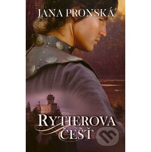 E-kniha Rytierova česť - Jana Pronská