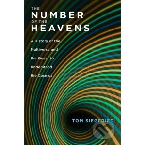 The Number of the Heavens - Tom Siegfried