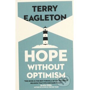 Hope Without Optimism - Terry Eagleton