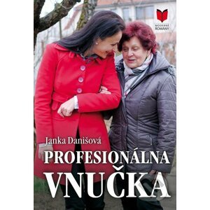 E-kniha Profesionálna vnučka - Janka Danišová