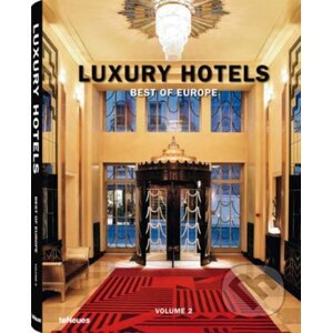 Luxury Hotels: Best of Europe - Te Neues