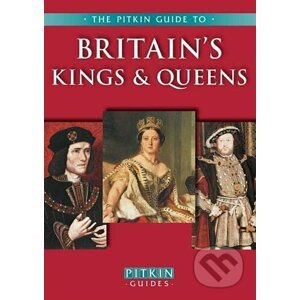 Britain's Kings and Queens - Michael St. John Parker