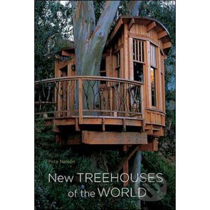 New Treehouses of the World - Pete Nelson