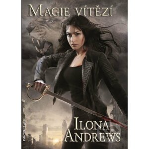 Magie vítězí - Ilona Andrews