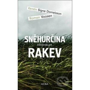 Sněhurčina rakev - Kerstin Signe Danielsson, Roman Vosen